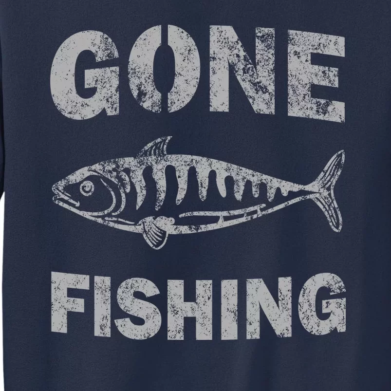 Gone Fishing Sweatshirt