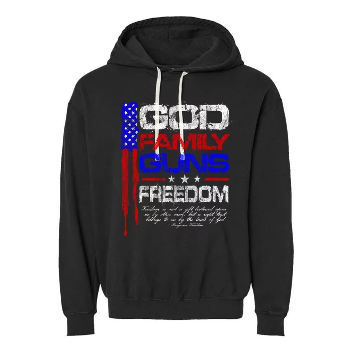 God Family Guns Freedom Conservative American Flag Cool Gift Garment-Dyed Fleece Hoodie