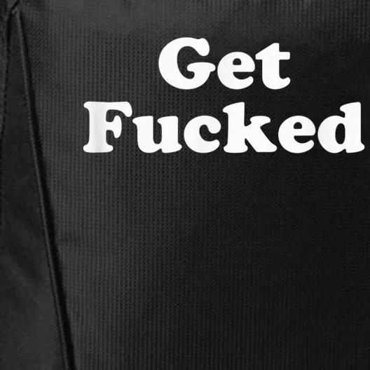 Get Fucked City Backpack