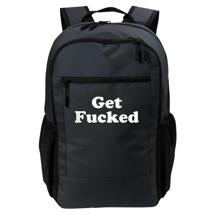 Get Fucked Daily Commute Backpack