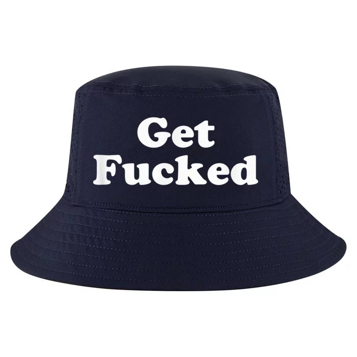 Get Fucked Cool Comfort Performance Bucket Hat