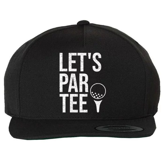 Gift for Golfer and Golf Lover Let's ParTee Funny Golfing Wool Snapback Cap