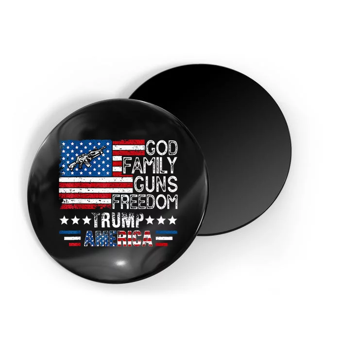 God Family Guns & Freedom Pro Trump 2024 Maga American Flag Magnet