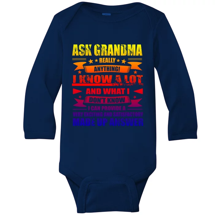 Grandma Funny Gift Ask Her Anything Funny Gift Funny Birthday Mothers Day Gift Baby Long Sleeve Bodysuit