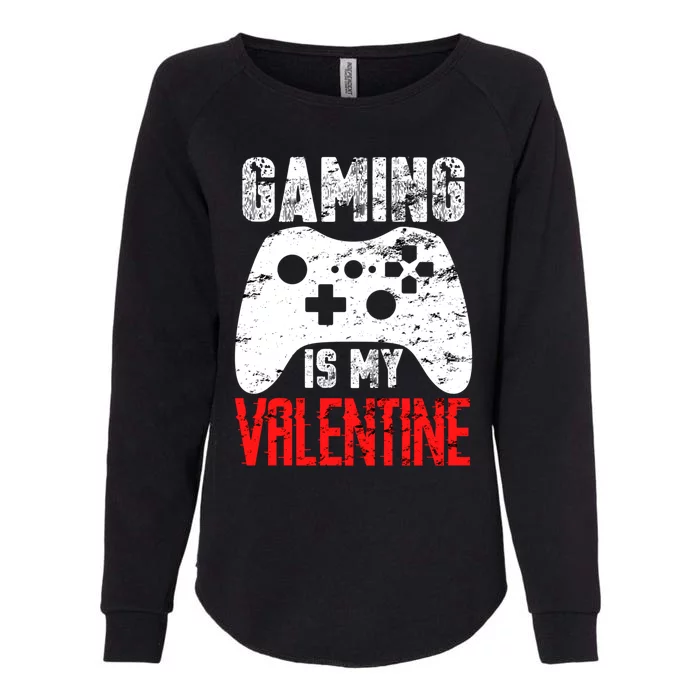 Gaming Funny Gift Video Games Valentines Day Funny Gamer Gift Womens California Wash Sweatshirt