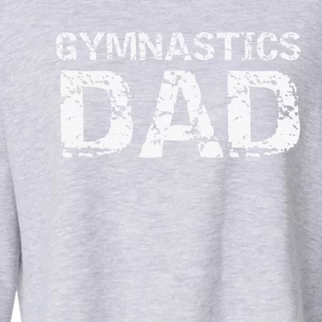 Gymnast Father Gift For Fathers Day Cool Gymnastics Dad Cropped Pullover Crew