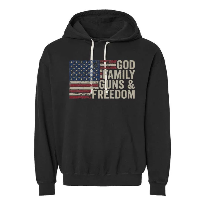 God Family Guns & Freedom Pro Gun Vintage Usa Flag Garment-Dyed Fleece Hoodie