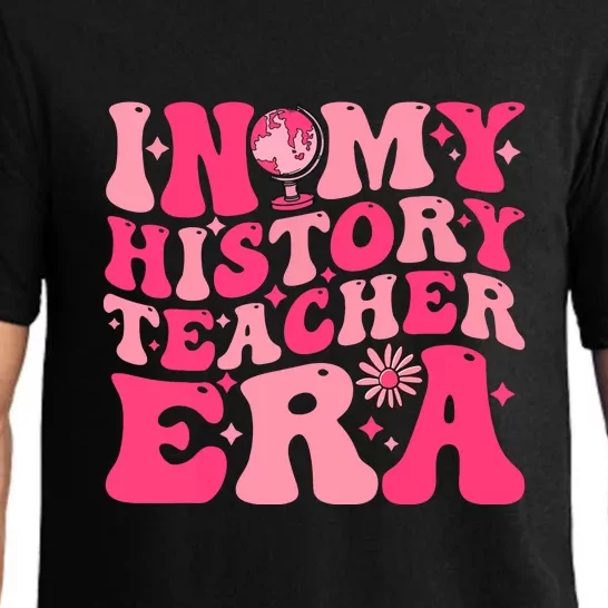 Groovy Funny History Teacher In My History Teacher Era Gift Pajama Set