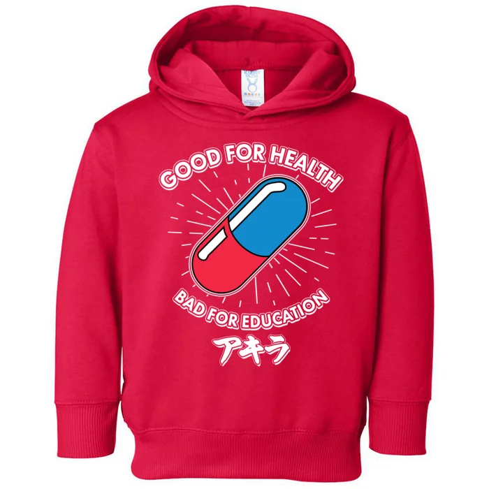 Good For Health Bad For Education Logo Anime Fan Toddler Hoodie