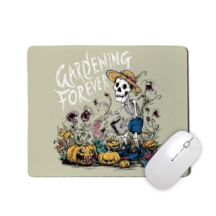 Gardening Forever Halloween Skeleton Gardening Mousepad