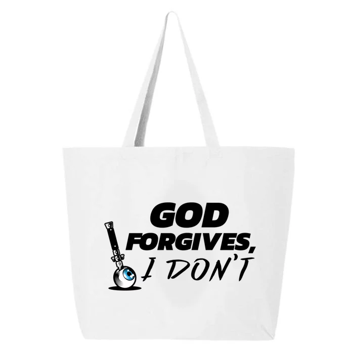 God Forgives I Dont Gift Cheating Affair Scorned Divorce Gift 25L Jumbo Tote