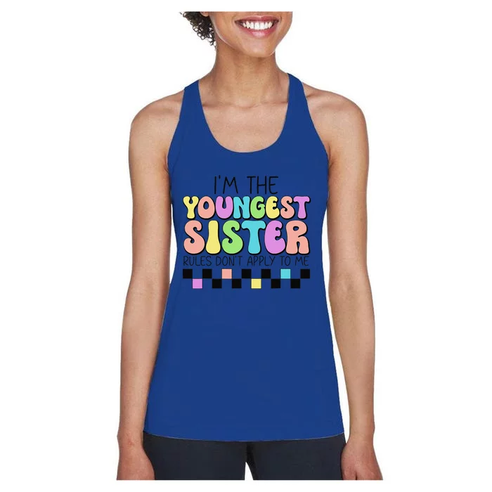 Groovy Flower IM The Youngest Sister Rules DonT Apply Me Women's Racerback Tank