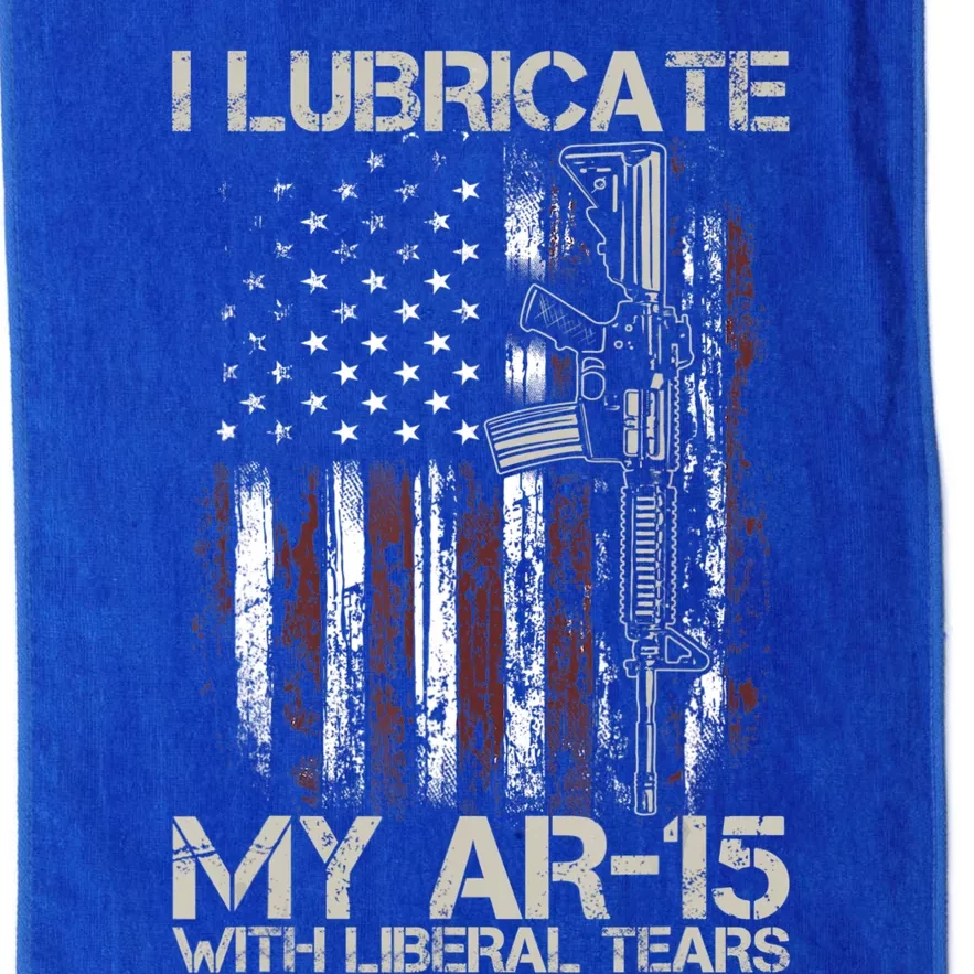 Gun Flag I Lubricate My Ar15 With Liberal Tears (On Back) Platinum Collection Golf Towel