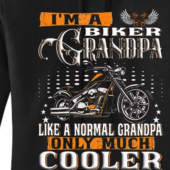 Gentlemen Funny Im A Biker Grandpa Saying Motorcycle Women's Pullover Hoodie