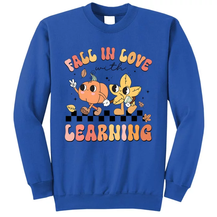 Groovy Fall In Love With Learning Autumn Tall Sweatshirt