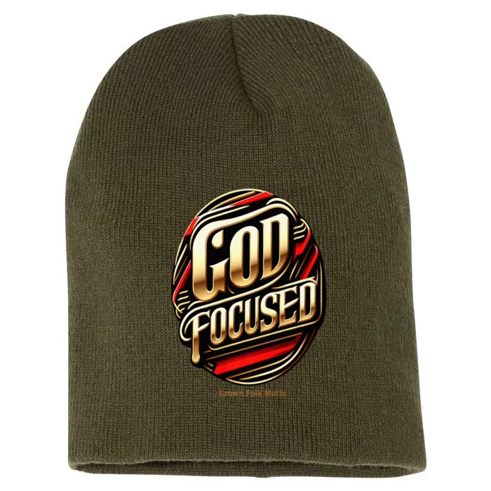 God Focused Inspirational Short Acrylic Beanie