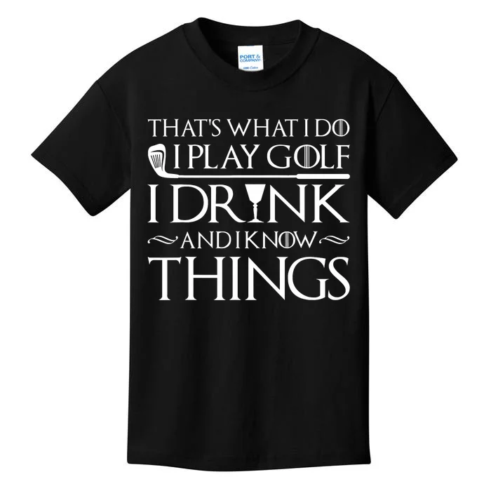 Golf Funny I Play Golf I Drink Kids T-Shirt