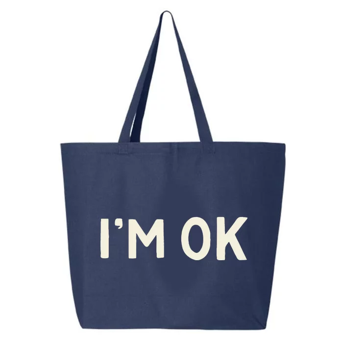 Got Funny Im Ok Lahoma 25L Jumbo Tote