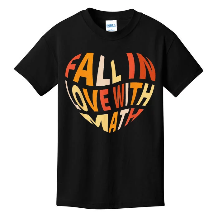 Groovy Fall In Love With Math Thanksgiving Math Teacher Fall Kids T-Shirt