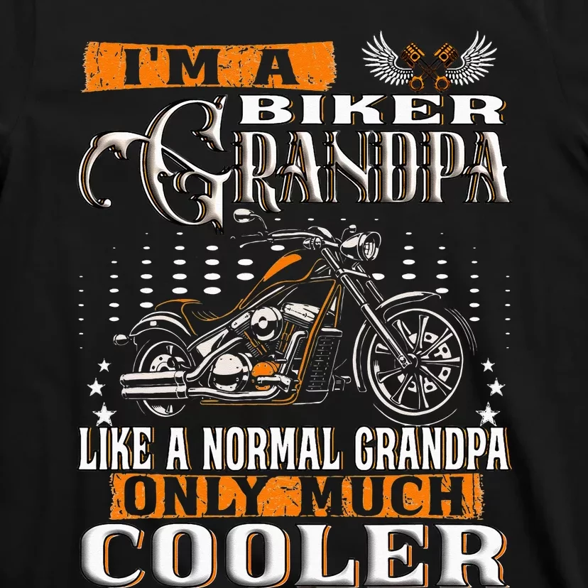 Gentlemen Funny Im A Biker Grandpa Saying Motorcycle T-Shirt