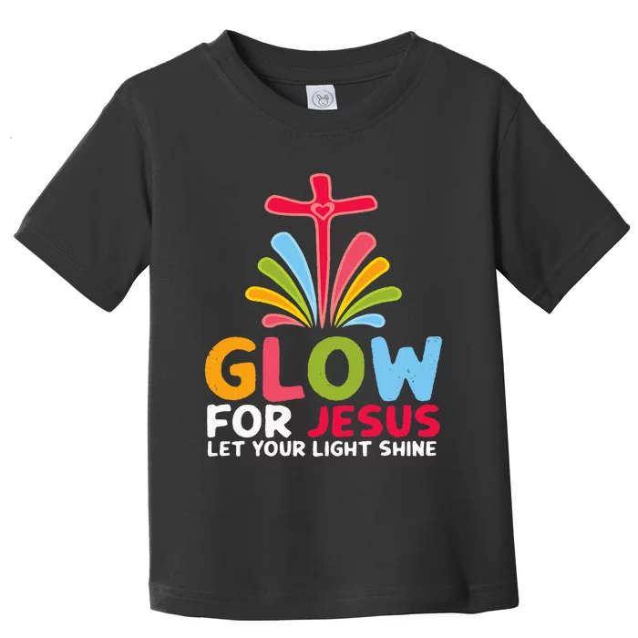 Glow For Jesus Let Your Light Shine Faith Cross Toddler T-Shirt