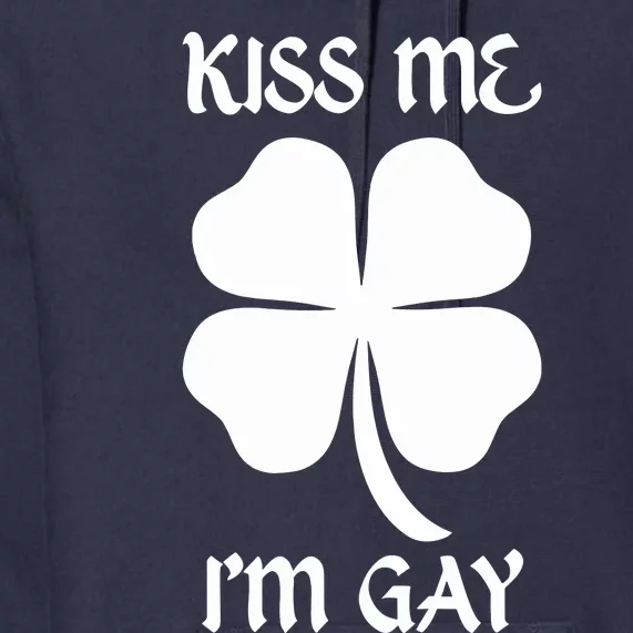 Got Funny Kiss Me Im Gay Four Leaf Clover Premium Hoodie