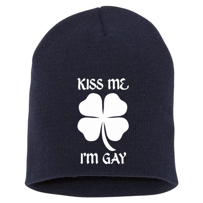 Got Funny Kiss Me Im Gay Four Leaf Clover Short Acrylic Beanie