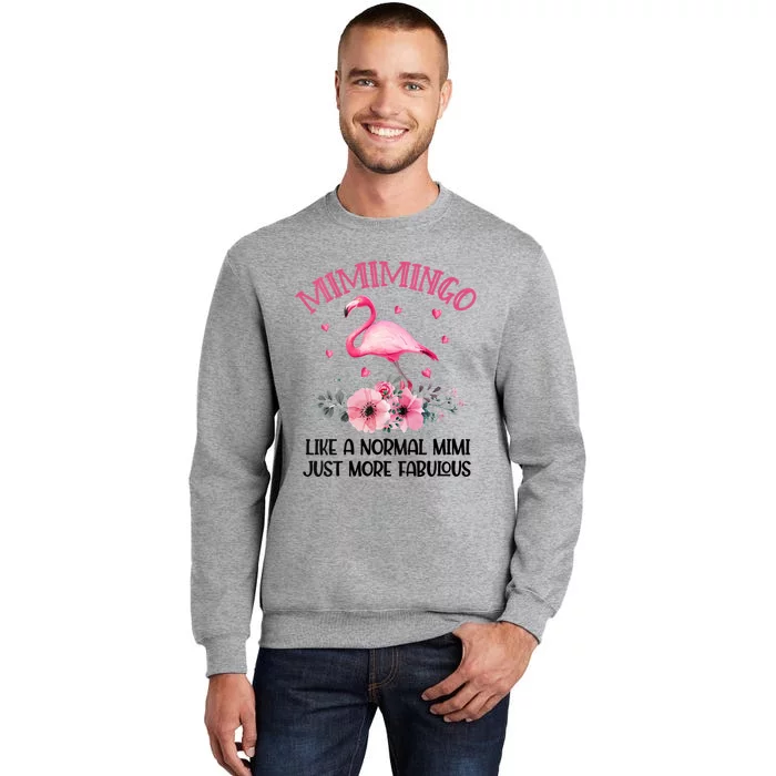 Gramingo Flamingo Like A Normal Grandma Only More Awesome Tall Sweatshirt