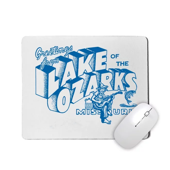 Greetings From Lake Of The Ozarks Missouri Mousepad