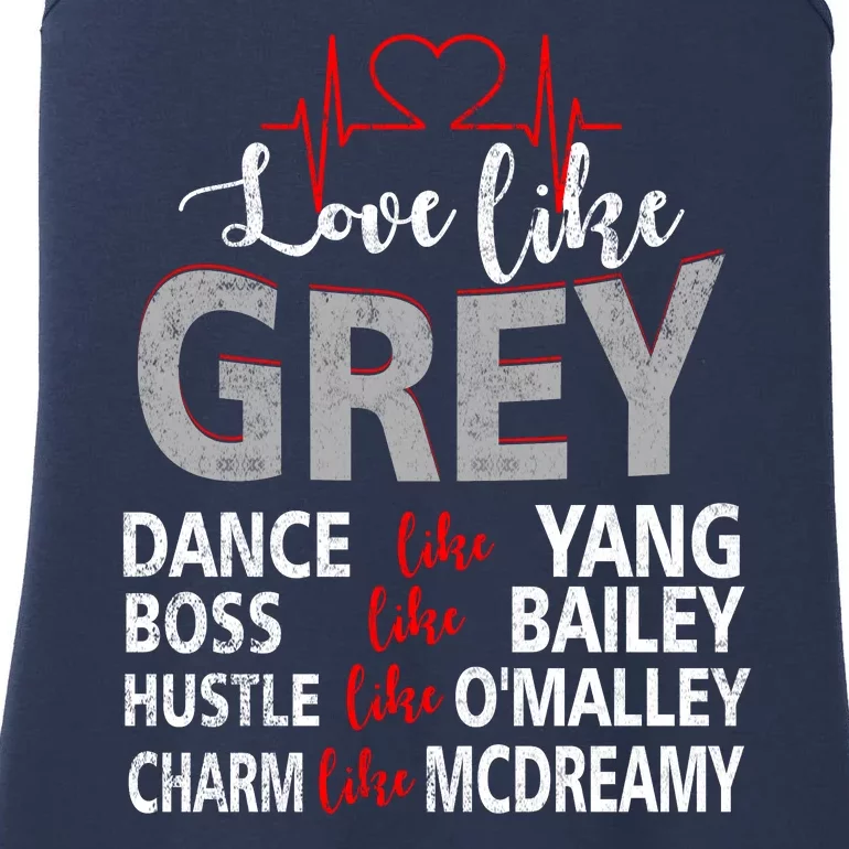 Grey’s Fan Love Like Grey, Dance Like Yang, Boss Like Bailey, Hustle Like O Ladies Essential Tank