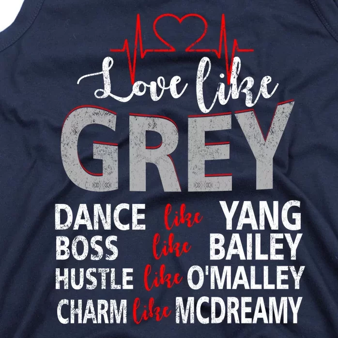 Grey’s Fan Love Like Grey, Dance Like Yang, Boss Like Bailey, Hustle Like O Tank Top