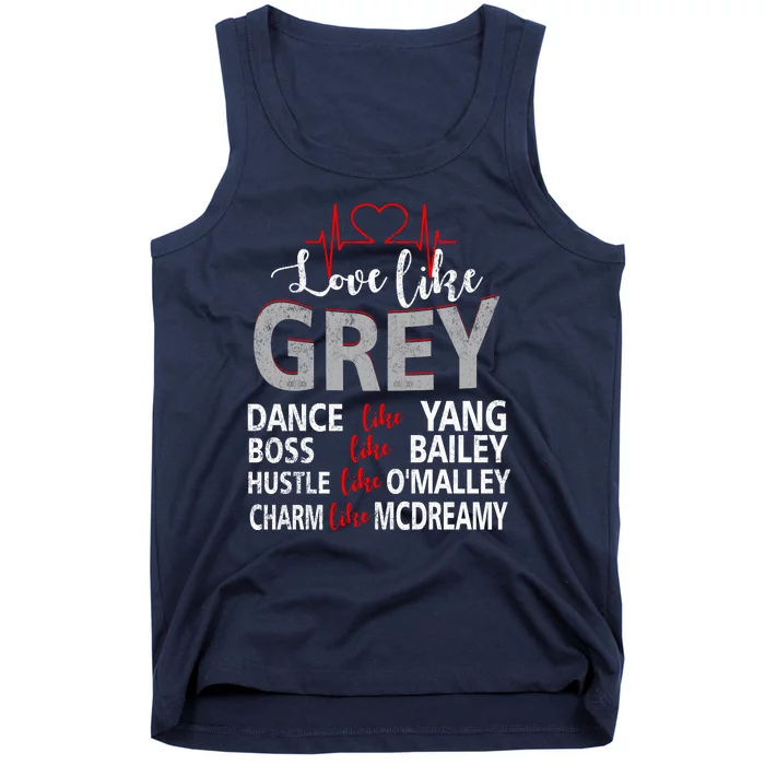 Grey’s Fan Love Like Grey, Dance Like Yang, Boss Like Bailey, Hustle Like O Tank Top