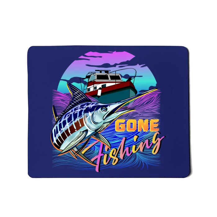 Gone Fishing Marlin Boat Mousepad