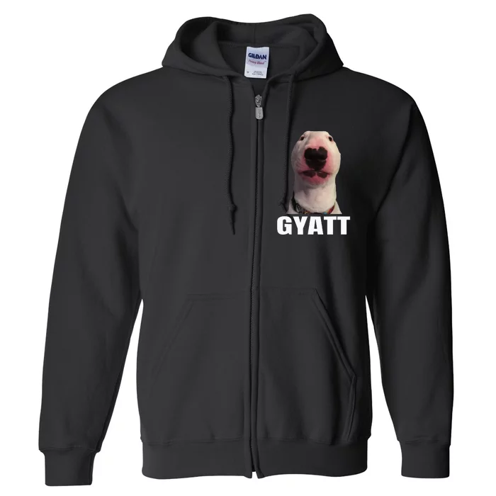 Gyatt Funny Meme Damn Trend Reaction Cringe Gyatt Full Zip Hoodie