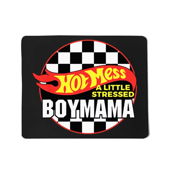 Gifts For Mom Hot Mess A Little Stressed Boy Mama Mousepad