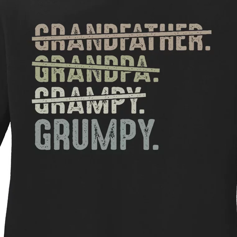 Grumpy For Men Grandfather Grandpa Grampy Grumpy Ladies Long Sleeve Shirt