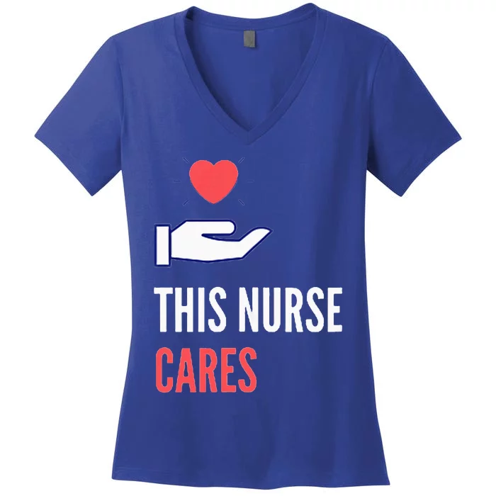 Gifts For Nurses Week Nursing School Inspiration Women's V-Neck T-Shirt