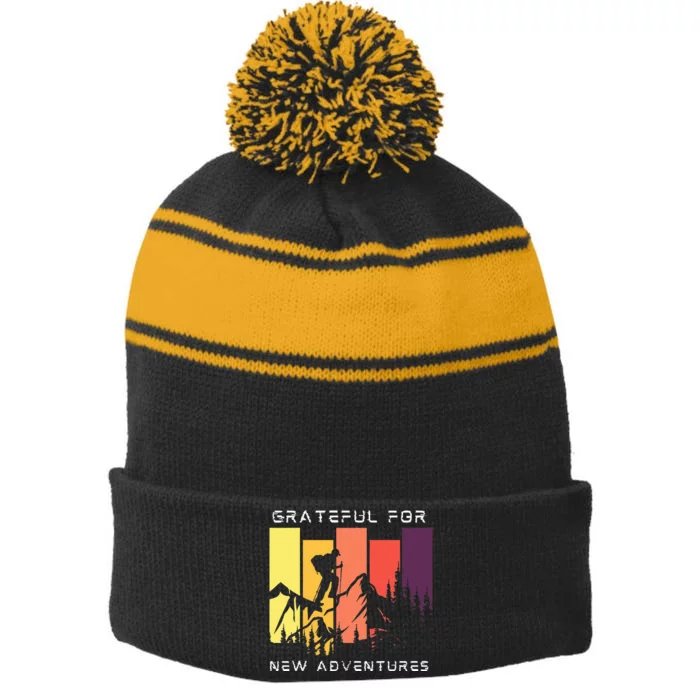 Grateful For New Adventure Inspirational Stripe Pom Pom Beanie