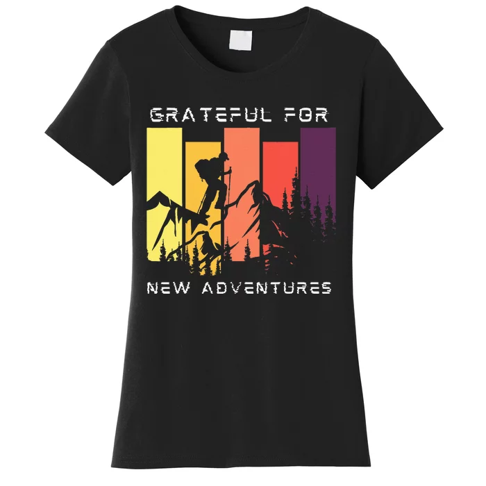 Grateful For New Adventure Inspirational Women's T-Shirt