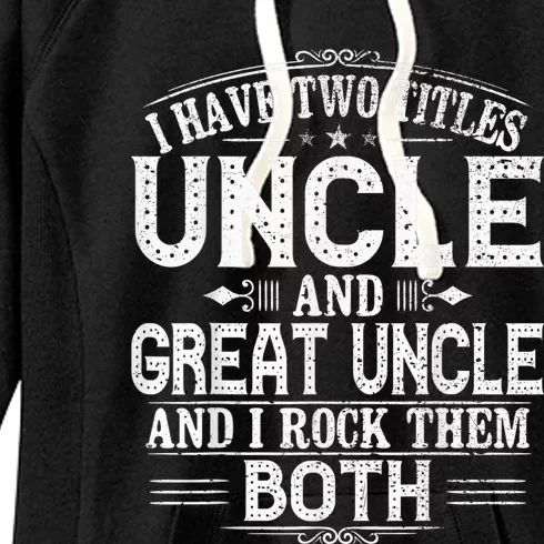 Gift for New Great Uncle - Uncles Great Uncle Women's Fleece Hoodie