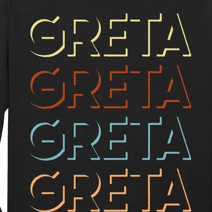 Greta First Name My Personalized Named Tall Long Sleeve T-Shirt