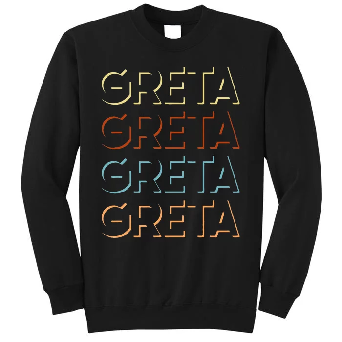 Greta First Name My Personalized Named Tall Sweatshirt