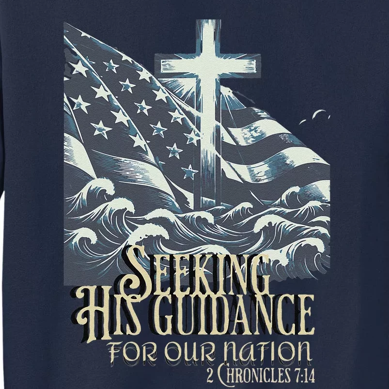 Guidance For Our Nation Bt Tall Sweatshirt