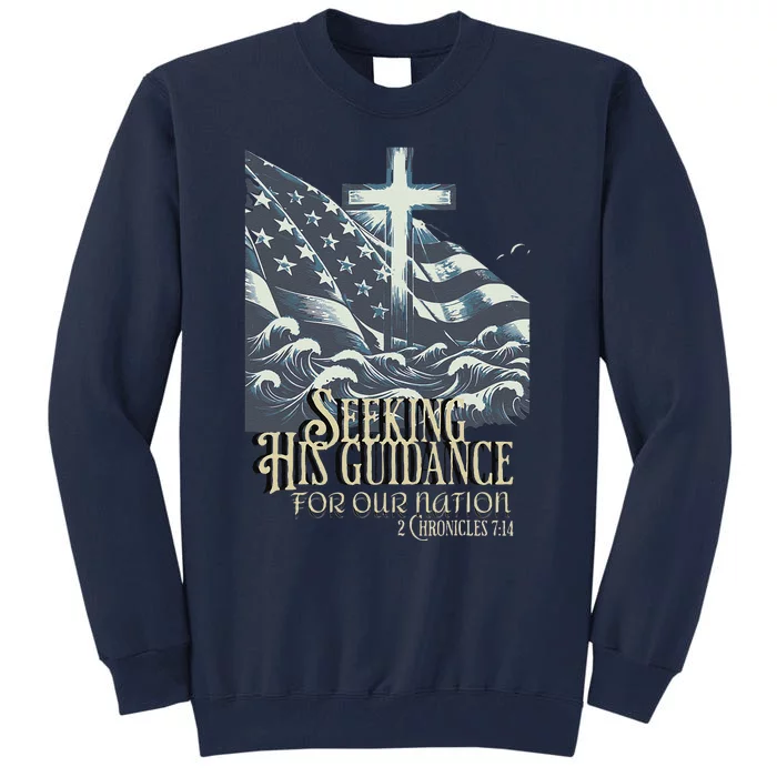 Guidance For Our Nation Bt Tall Sweatshirt