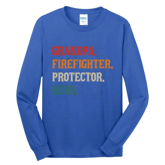 Grandpa Firefighter Protector Hero Grandpa Granddad Gift Tall Long Sleeve T-Shirt