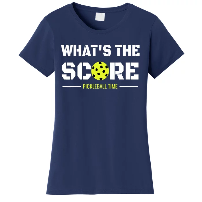 Gift For Pickleball Players With That What's The Score Women's T-Shirt