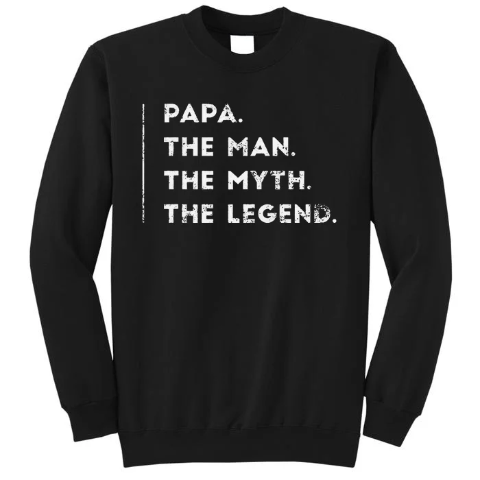 Gifts For Papa Birthday From Grandson Granddaughter Tall Sweatshirt