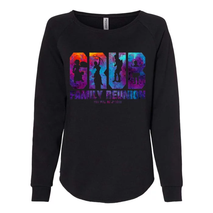 Grub Family Reunion Colorful Judgment funny games Womens California Wash Sweatshirt