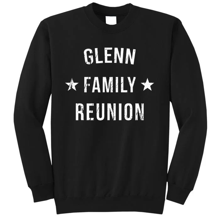 Glenn Family Reunion Matching Squad First Last Name Sweatshirt