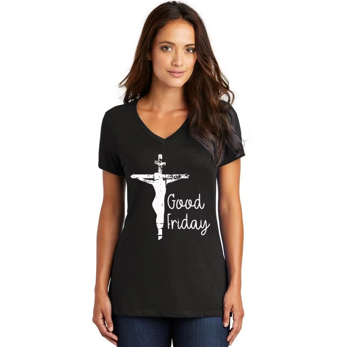 Good Friday Religion Religious God funny christian Women's V-Neck T-Shirt